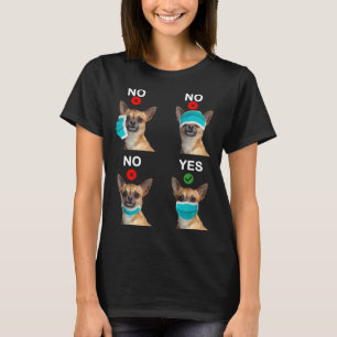 Funny Chihuahua Hund Quarantäne Hund Wie man Ma tr T-Shirt