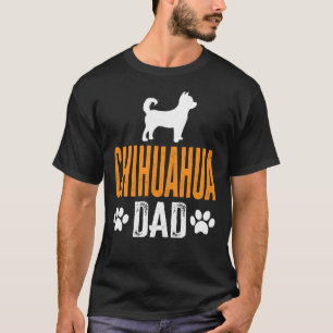 Funny Chihuahua Vater Perfect Chihuahua Dog Owner T-Shirt