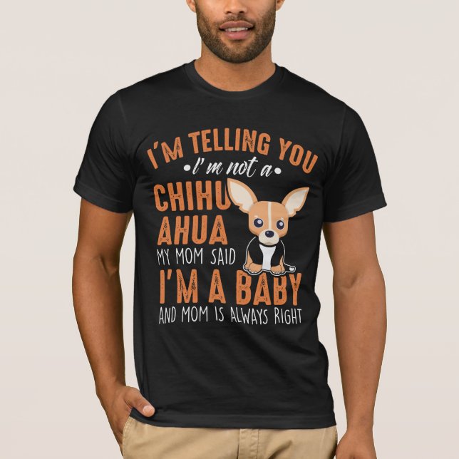 Funny Chihuahua Welpe Hund Eigentümer Sprichwort T-Shirt (Vorderseite)