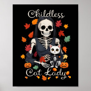 Funny Childless Cat Lady Halloween Kostüm Party K Poster