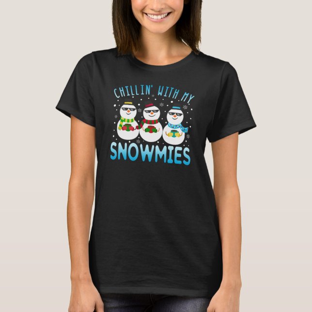 Funny Chillin' mit meinen Schneemassen Weihnachten T-Shirt (Vorderseite)