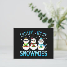 Funny Chillin' mit meiner Snowmies Weihnachts-Post