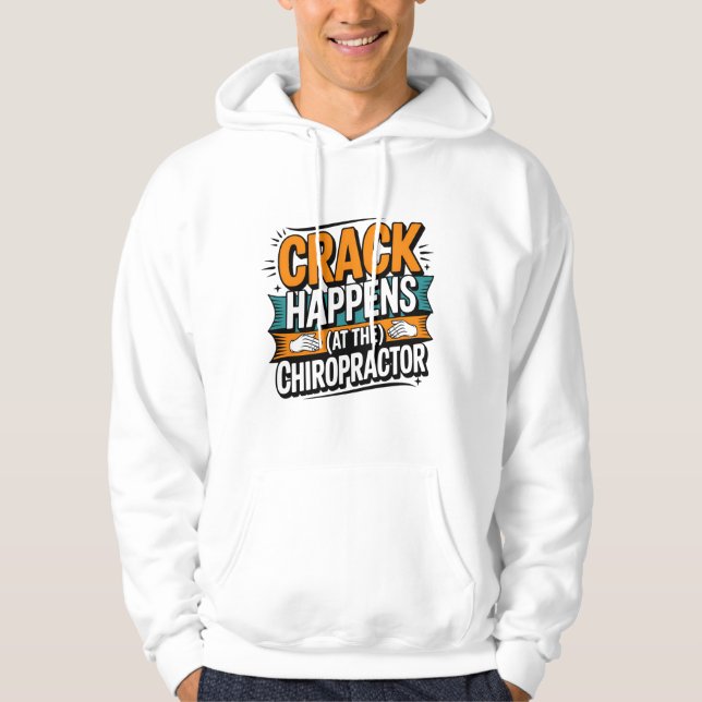 Funny Chiropracic Zitate Spine Crack Spaß Hoodie (Vorderseite)