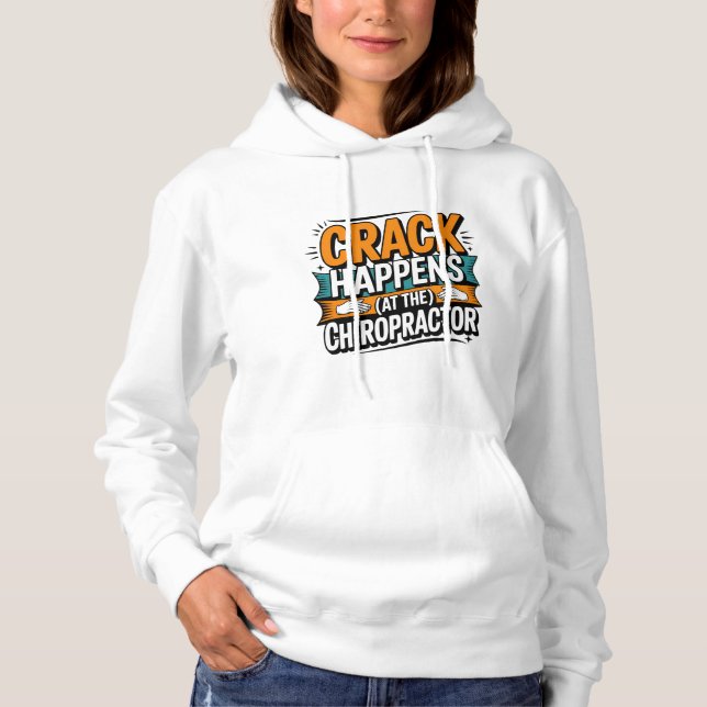 Funny Chiropracic Zitate Spine Crack Spaß Hoodie (Vorderseite)