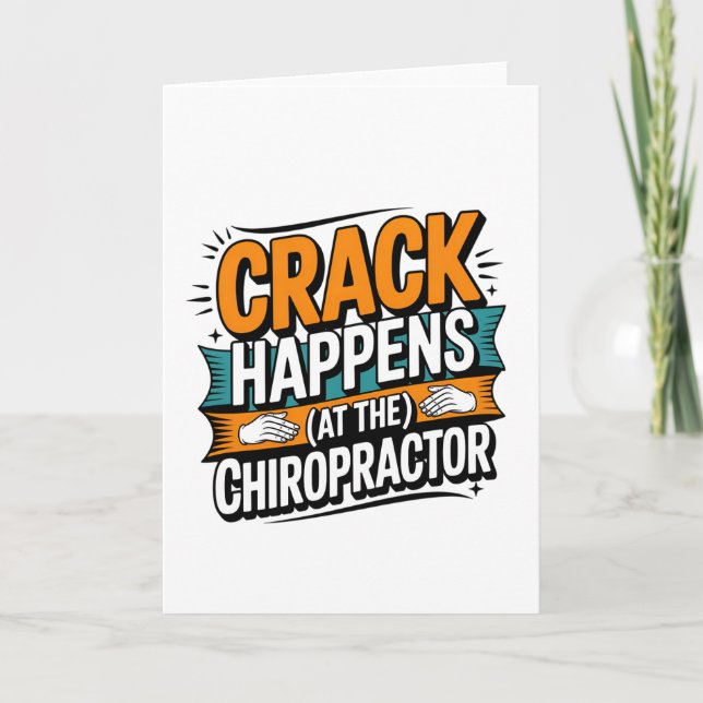 Funny Chiropracic Zitate Spine Crack Spaß Karte (Vorderseite)