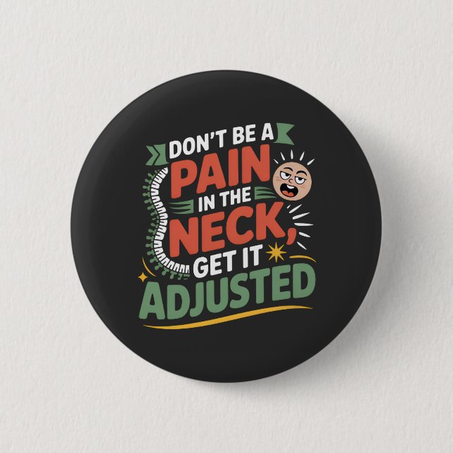 Funny Chiropractic Spine Care Quote Button (Vorderseite)