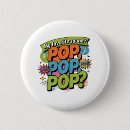 Funny Chiropractor Pop Sound Gift Button