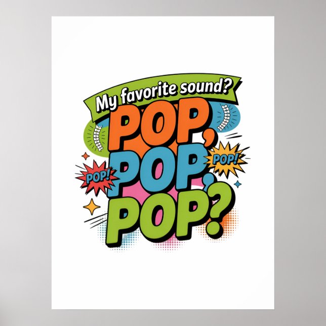 Funny Chiropractor Pop Sound Gift Poster (Vorne)