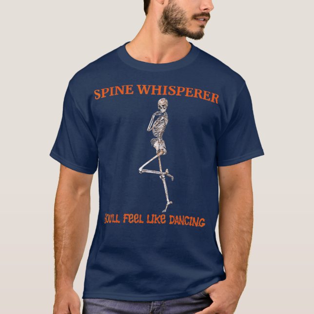 Funny Chiropractor Spine Whisperer T-Shirt (Vorderseite)