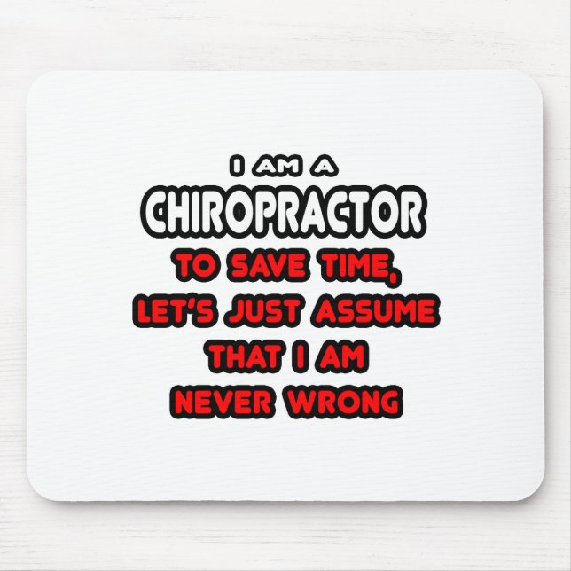 Funny Chiropractor T - Shirt und Geschenke Mousepad (Vorne)