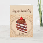 Funny Chocolate Cake Sister Birthday Card Karte<br><div class="desc">Funny Chocolate Cake Sister Geburtstag Spaß,    Zum Feiern kann ich vorschlagen,  etwas groß,  dunkel und köstlich</div>