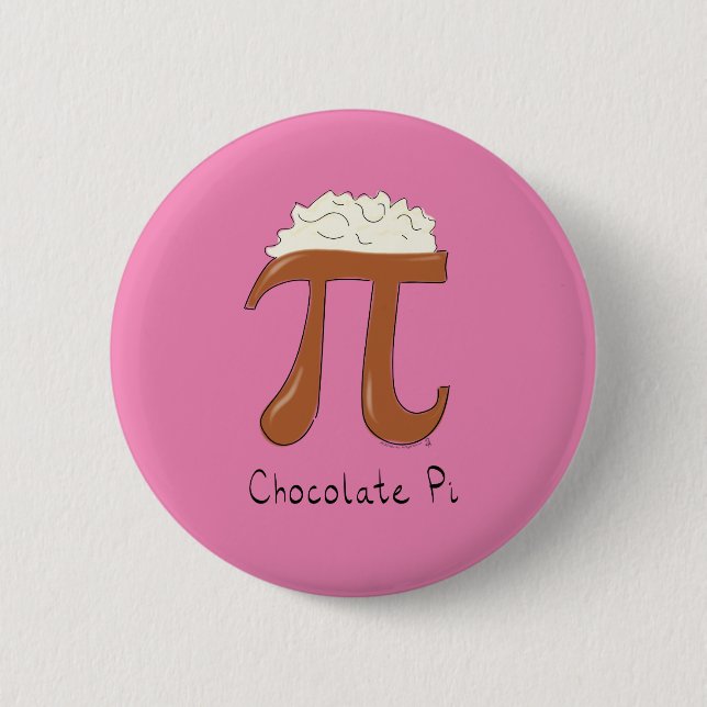 Funny Chocolate Pi Symbol Mathematiker Lehrer Button (Vorderseite)