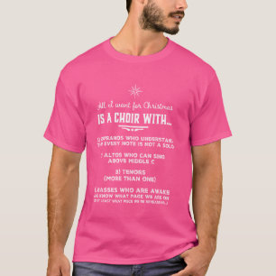 Funny Choir Director Design - The Perfect Christma T-Shirt