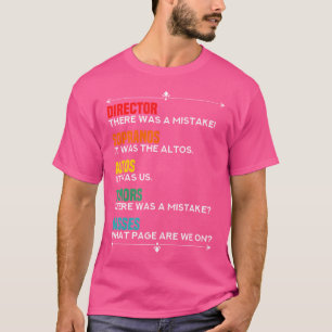 Funny Choir I Joke Gift Idee Altos Tenors Sopran T-Shirt