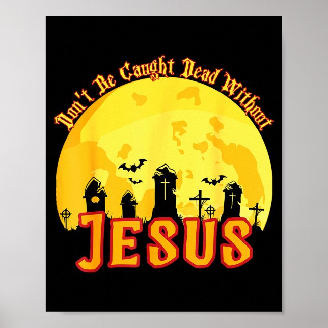Funny Christian Halloween  Poster (Vorne)