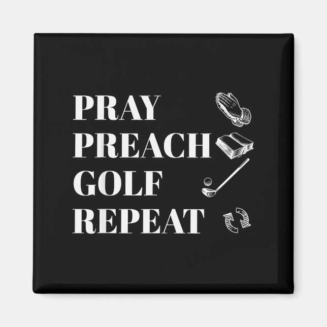 Funny Christian Pray Preach Golf Repeat Pastor Min Magnet (Vorne)