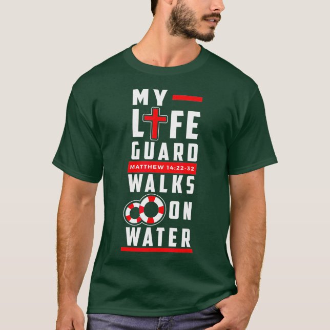 Funny Christian t shirts - Lifeguard Walks on (Vorderseite)