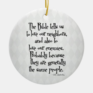 Funny Christlich Religious Zitat GK Chesterton Keramik Ornament