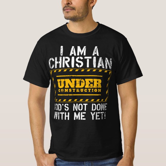 Funny Christlich unter Baugift katholisch T-Shirt (Vorderseite)