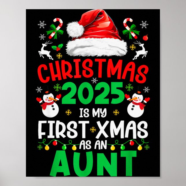Funny Christmas 2025 Is My First Xmas As An Aunt F Poster (Vorne)