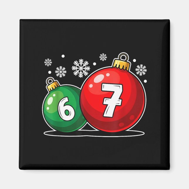 Funny Christmas 67 Six Seven Meme Gen Alpha Slang  Magnet (Vorne)