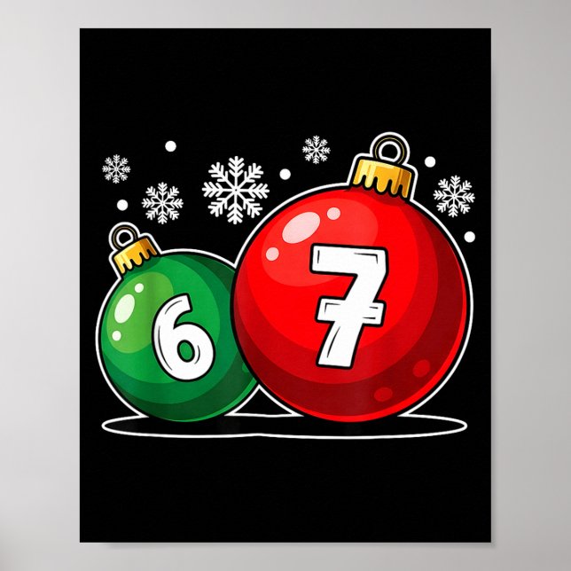 Funny Christmas 67 Six Seven Meme Gen Alpha Slang  Poster (Vorne)