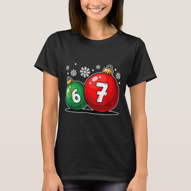 Funny Christmas 67 Six Seven Meme Gen Alpha Slang  T-Shirt (Vorderseite)