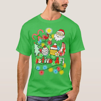 Funny Christmas Af T-Shirt