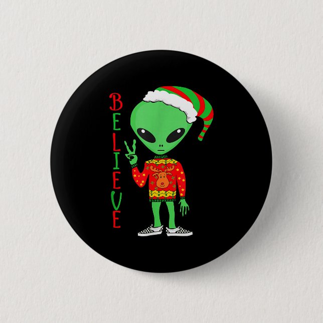 Funny Christmas Alien Ugly Sweater I Believe Santa Button (Vorderseite)