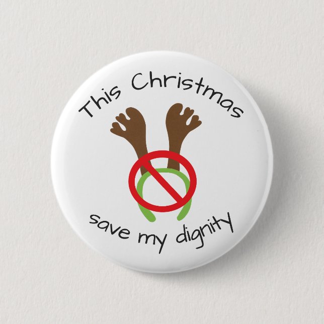 Funny Christmas Antler Protest Button (Vorderseite)