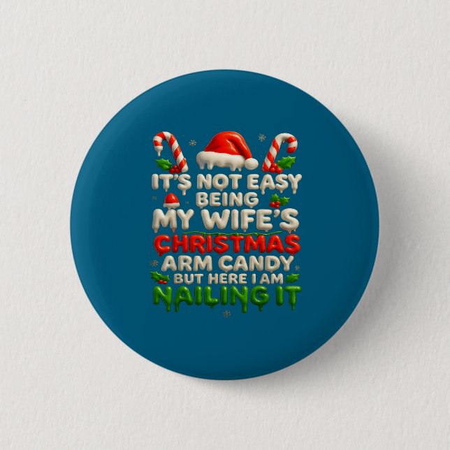 Funny Christmas Arm Candy Husband Holiday Couple H Button (Vorderseite)