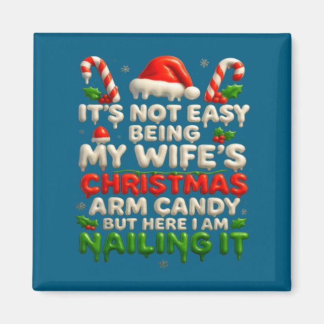 Funny Christmas Arm Candy Husband Holiday Couple H Magnet (Vorne)