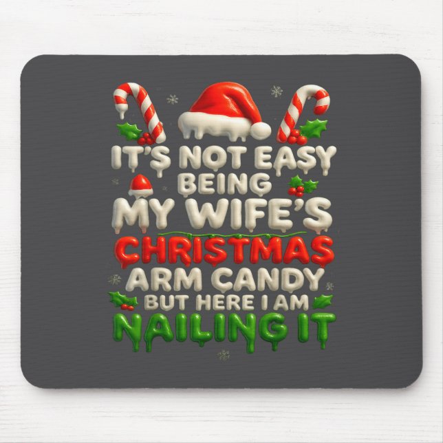 Funny Christmas Arm Candy Husband Holiday Couple H Mousepad (Vorne)