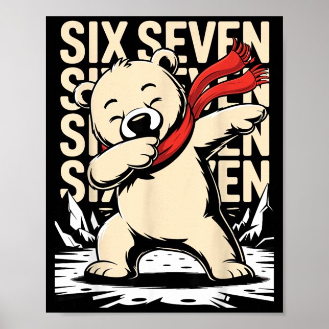 Funny Christmas Bear Dabbing Xmas Dab Six Seven 67 Poster (Vorne)