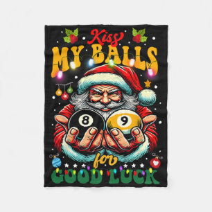Funny Christmas Billiards Kiss My For Viel Glück Fleecedecke