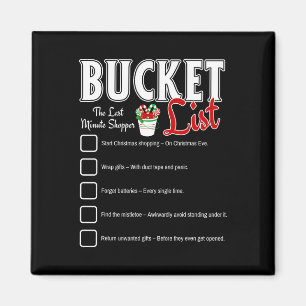 Funny Christmas Bucket List Design Xmas Holiday Hu Magnet