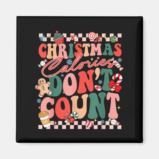 Funny Christmas Calories Don't Count Xmas Cookie  Magnet (Vorne)