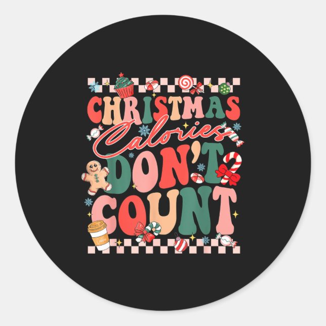 Funny Christmas Calories Don't Count Xmas Cookie  Runder Aufkleber (Vorderseite)