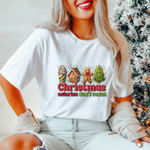 Funny Christmas Calories T - Shirt