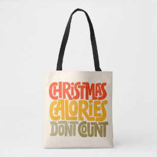 Funny Christmas Calories zählen Design nicht