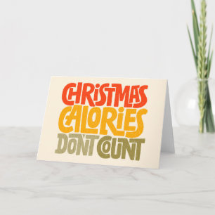 Funny Christmas Calories zählen Design nicht Karte