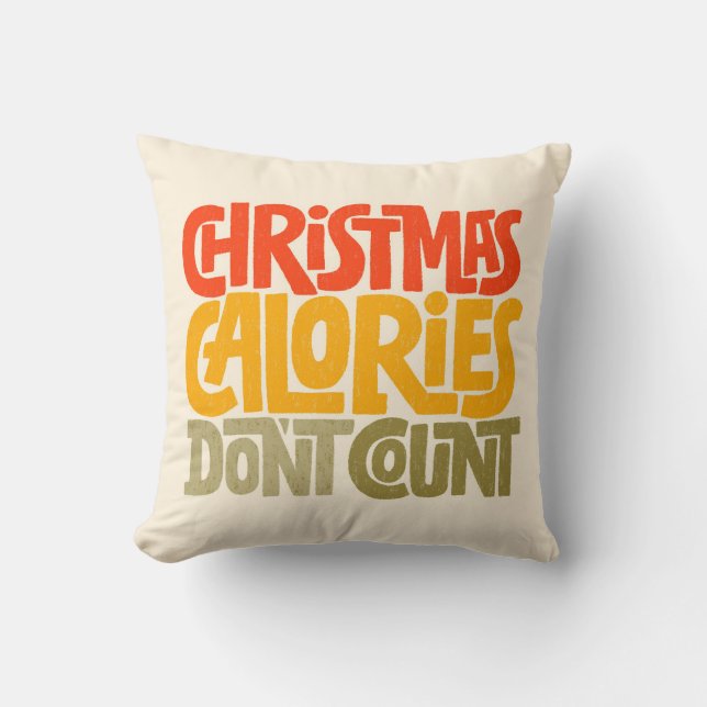 Funny Christmas Calories zählen Design nicht Kissen (Vorderseite)