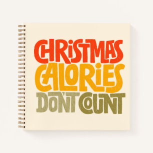 Funny Christmas Calories zählen Design nicht Notizbuch