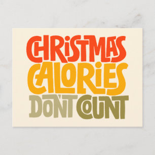 Funny Christmas Calories zählen Design nicht Postkarte
