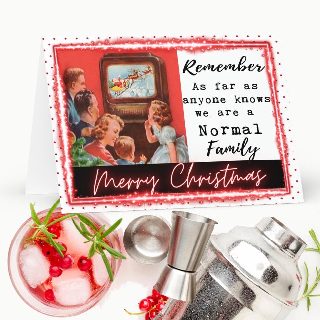 Funny Christmas Card Best Friend "Normal Family" Karte (Von Creator hochgeladen)