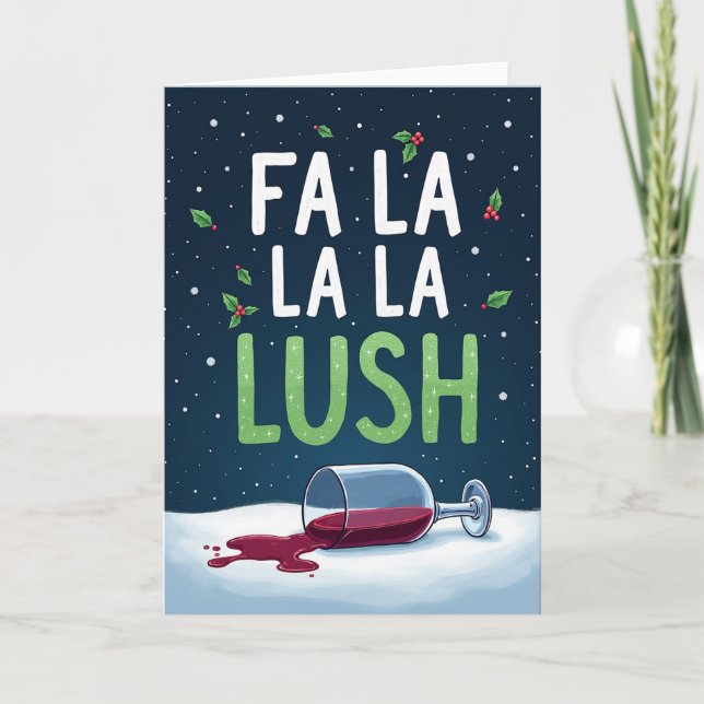 Funny Christmas Card Fa La La La Lush Wine Drinker Karte (Vorderseite)