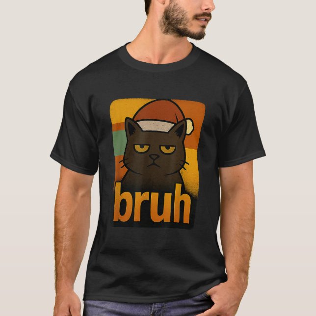 Funny Christmas Cat Bruh Meme Cool T-Shirt (Vorderseite)