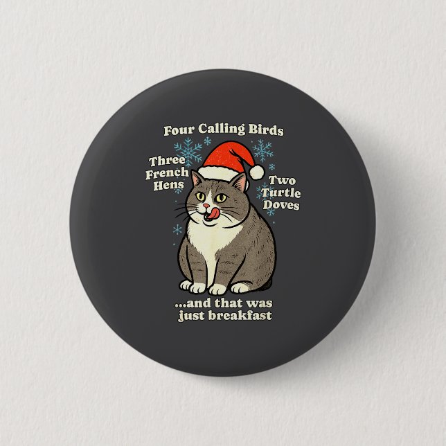 Funny Christmas Cat Meme Caroling Holiday Santa Ha Button (Vorderseite)