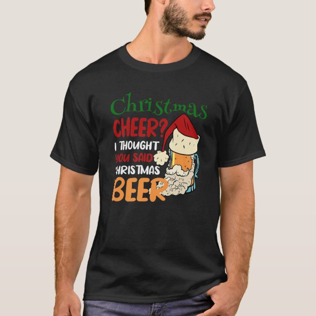 Funny Christmas Cheer Beer Tasse in Santa Claus Ha T-Shirt (Vorderseite)