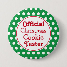 Funny Christmas Cookie Taster Button Button